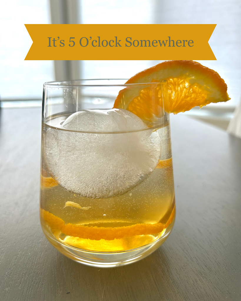 It's 5 O'Clock Somewhere
